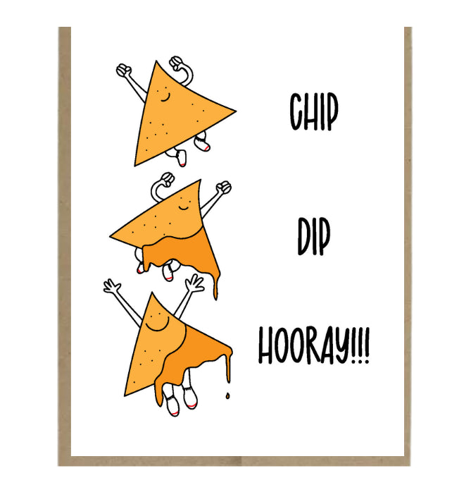 Chip Dip Hooray! Card