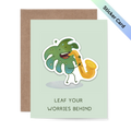 Leaf Your Worries Sticker Card