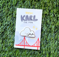 Karl the Fog - Enamel Pin