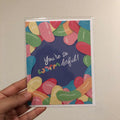 You're so Wormderful Card