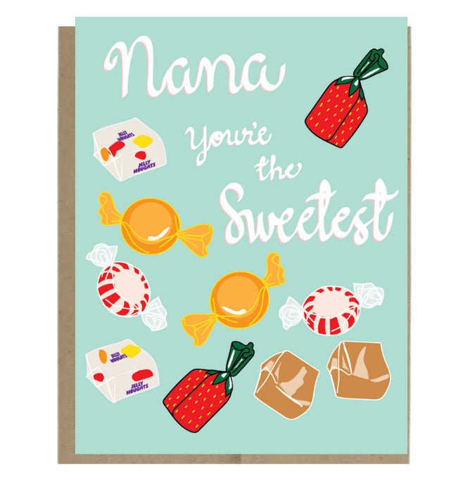Sweetest Nana Card