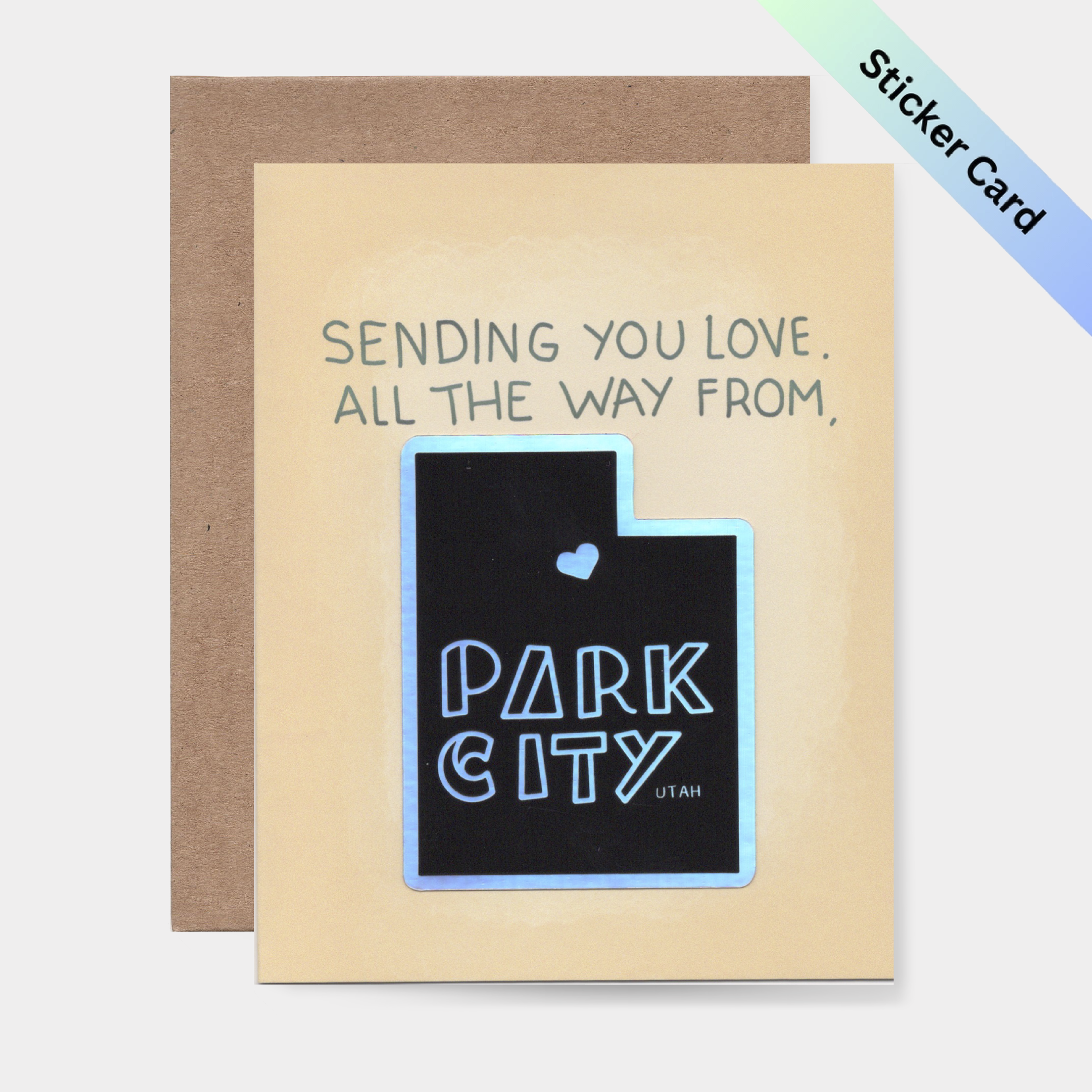 Sending you love all the way from Park City Utah Sticker Card