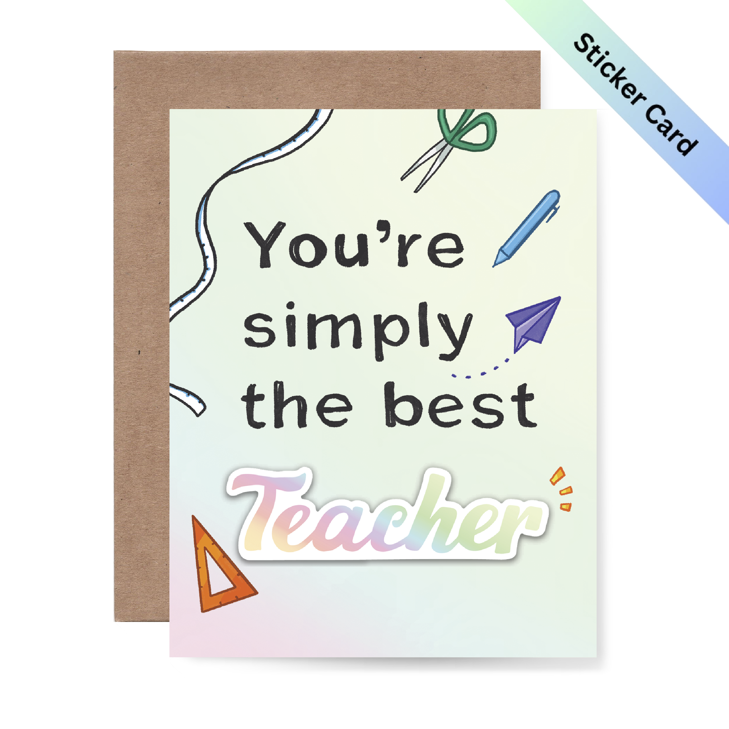 You're simply the best Teacher Sticker Card