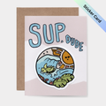 Sup Dude, Turtle Surfing on a Wave Sticker Card