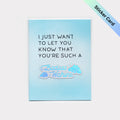 I just want to let you know that you're such a Badass Wahine Sticker Card