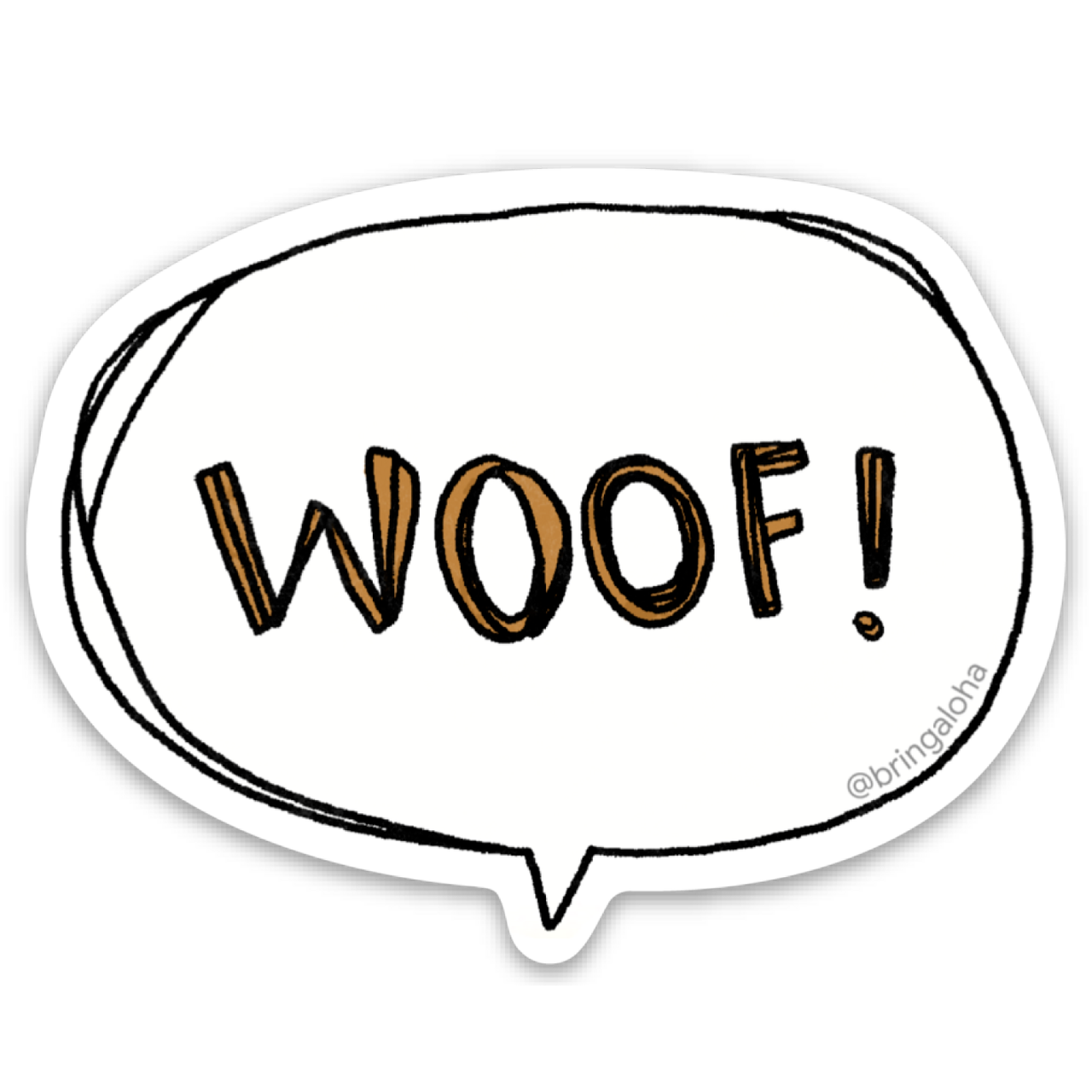 Woof! Sticker